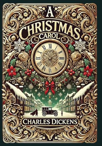 THE BEST OF CHARLES DICKENS A CHRISTMAS CAROL