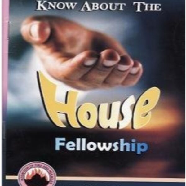 HOUSE FELLOWSHIP